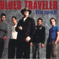 Blues Traveler - Bridge